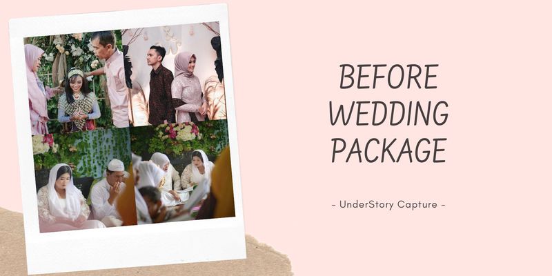 BEFORE WEDDING PACKAGE