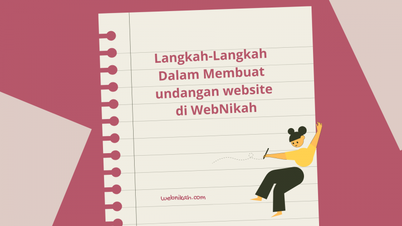 Cara Membuat Undangan Website Di WebNikah, Berikut Ulasannya!