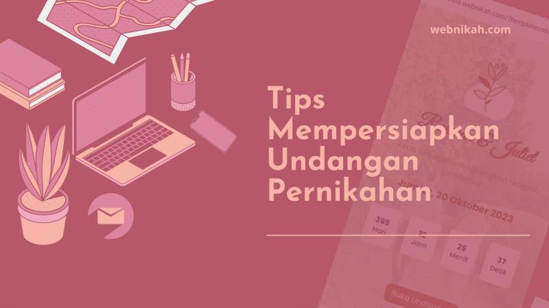 Tips Memilih Undangan Pernikahan Yang Tepat