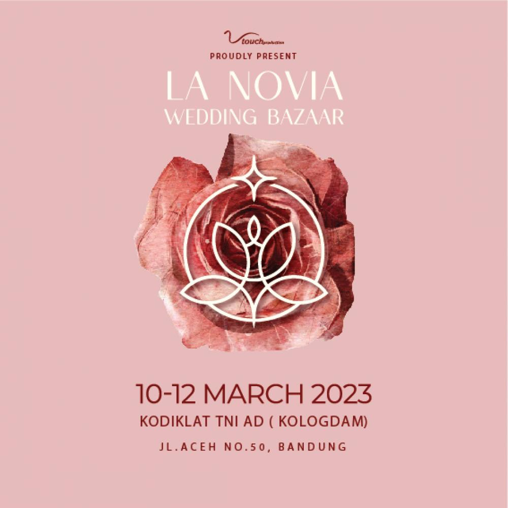 Pameran Pernikahan Traditional & International – La Novia Wedding Bazaar 2023