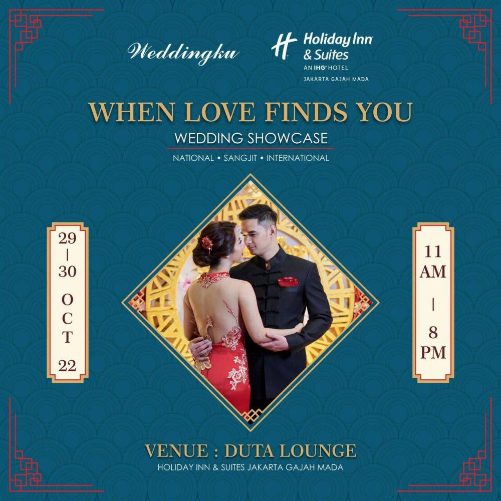 When Love Finds You Wedding Showcase - Holiday Inn & Suites Jakarta Gajah Mada
